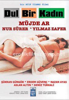 Dul Bir Kadın 1985 +18 Yeşilçam Sex Filmi Sansürsuz izle